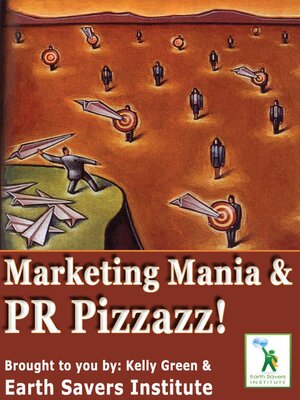 cover image of Marketing Mania & PR Pizzazz!